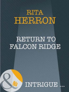 Return to falcon ridge (ebok) av Rita Herron
