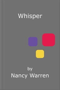 Whisper (ebok) av Nancy Warren