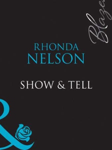 Show & tell (ebok) av Rhonda Nelson