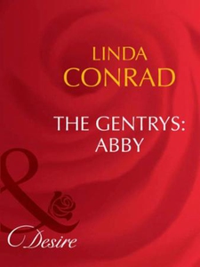 The gentrys: abby (ebok) av Linda Conrad