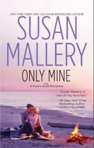Only mine (ebok) av Susan Mallery