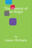 The Passion of an Angel