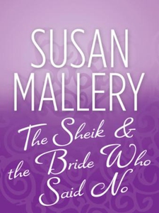 The sheik & the bride who said no (ebok) av S