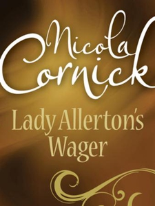 Lady Allerton's Wager (ebok) av Nicola Cornic