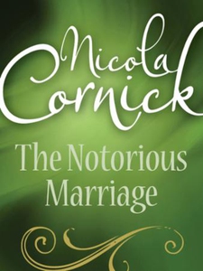 The Notorious Marriage (ebok) av Nicola Corni