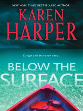 Below The Surface (ebok) av Karen Harper