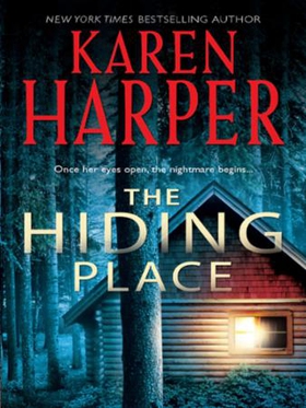 The Hiding Place (ebok) av Karen Harper