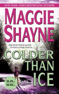 Colder Than Ice (ebok) av Maggie Shayne