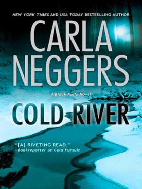 Cold River (ebok) av Carla Neggers