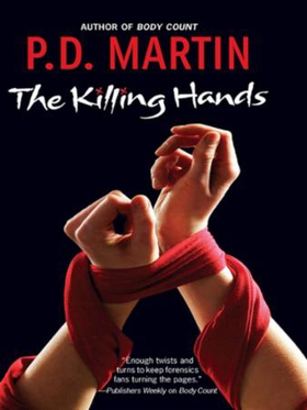 The Killing Hands (ebok) av P.D. Martin