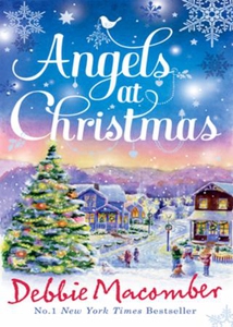 Angels at Christmas (ebok) av Debbie Macomber
