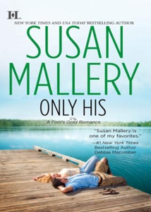 Only his (ebok) av Susan Mallery