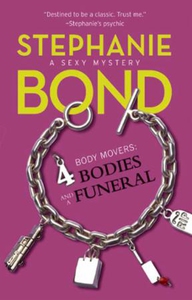 4 Bodies and a Funeral (ebok) av Stephanie Bo
