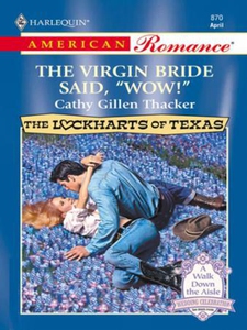 The virgin bride said, 'wow!' (ebok) av Cathy