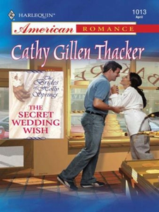 The secret wedding wish (ebok) av Cathy Gille