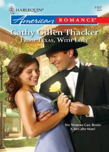 From texas, with love (ebok) av Cathy Gillen
