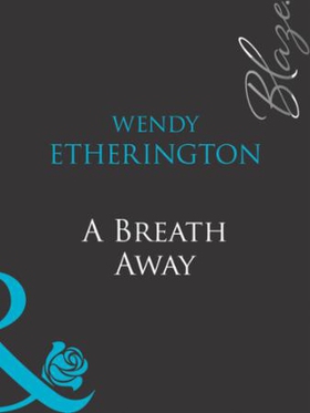 A breath away (ebok) av Wendy Etherington