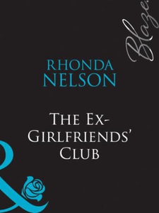 The ex-girlfriends' club (ebok) av Rhonda Nel