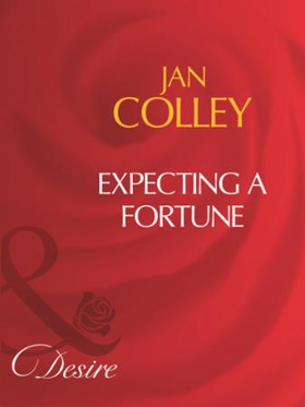 Expecting a fortune (ebok) av Jan Colley