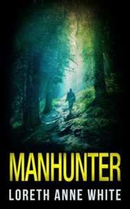 Manhunter (ebok) av Loreth Anne White