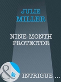 Nine-Month Protector