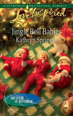 Jingle bell babies (ebok) av Kathryn Springer