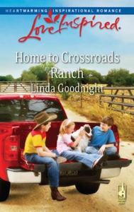 Home to crossroads ranch (ebok) av Linda Good