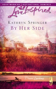 By her side (ebok) av Kathryn Springer