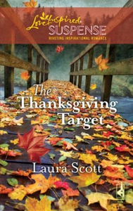 The Thanksgiving Target (ebok) av Laura Scott