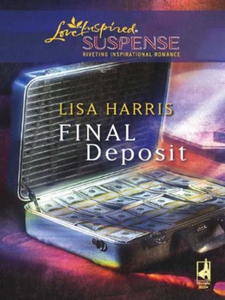 Final deposit (ebok) av Lisa Harris