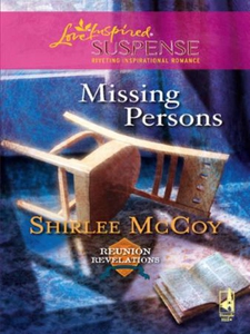 Missing persons (ebok) av Shirlee McCoy