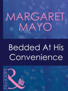 Bedded at his convenience (ebok) av Margaret 