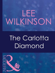 The carlotta diamond (ebok) av Lee Wilkinson