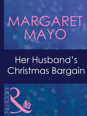 Her husband's christmas bargain (ebok) av Mar