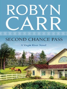 Second Chance Pass (ebok) av Robyn Carr