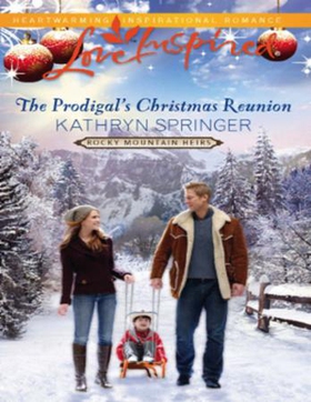 The Prodigal's Christmas Reunion (ebok) av Ka