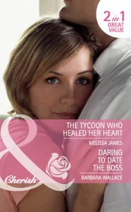Daring to date the boss / the tycoon who heal