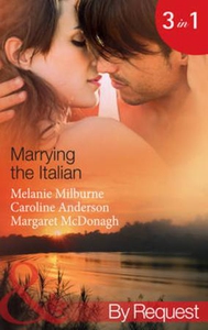 Marrying the italian (ebok) av Melanie Milbur