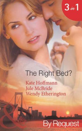 The right bed? (ebok) av Kate Hoffmann, Jule 