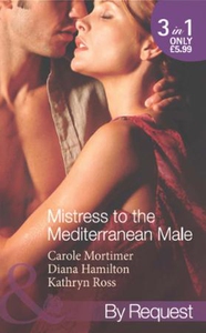 Mistress to the mediterranean male (ebok) av