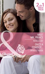 Meet mr. prince / once a cowboy... (ebok) av