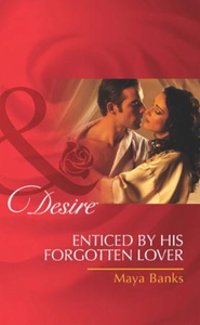 Enticed by his forgotten lover (ebok) av Maya