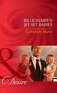 Billionaire's jet-set babies (ebok) av Cather