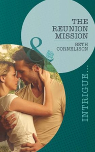 The reunion mission (ebok) av Beth Cornelison