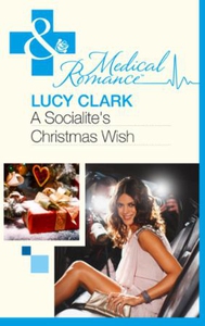 A Socialite's Christmas Wish (ebok) av Lucy C