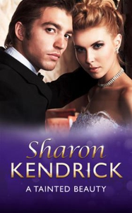 A tainted beauty (ebok) av Sharon Kendrick