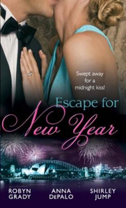 Escape for new year (ebok) av Robyn Grady, An