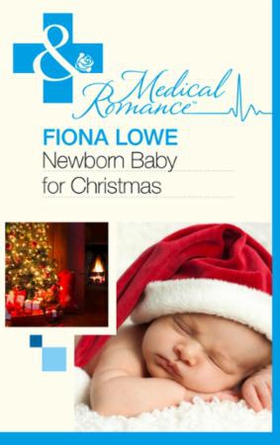 Newborn Baby For Christmas (ebok) av Fiona Lo