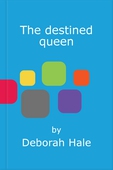 The destined queen