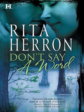 Don't Say a Word (ebok) av Rita Herron